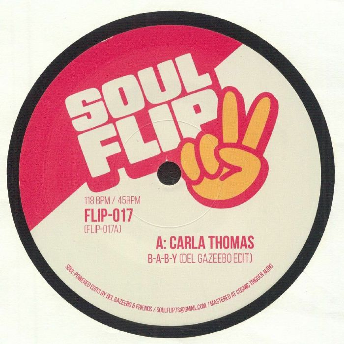 Carla THOMAS / BARBARA RANDOLPH - Soul Flip Edits Vol 17 (7")
