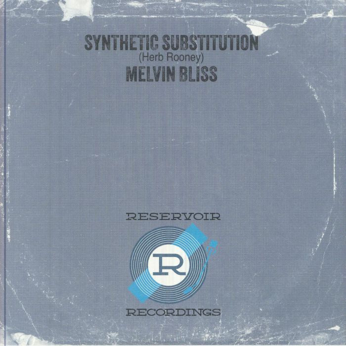 Melvin BLISS - Synthetic Substitution (reissue) (7")