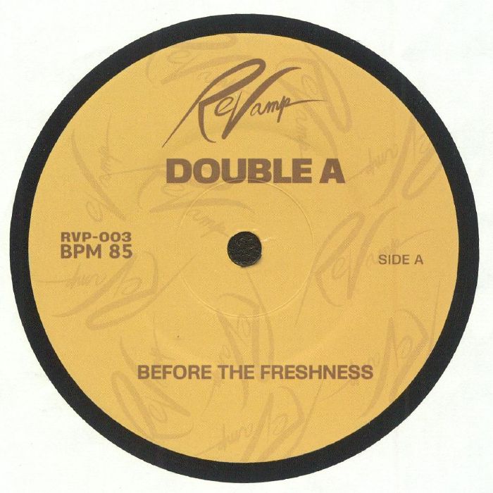 DOUBLE A - Before The Freshness (limited 7")