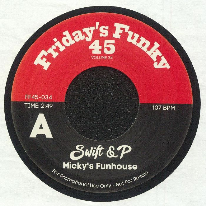 SWIFT & P - Micky's Funhouse (7")