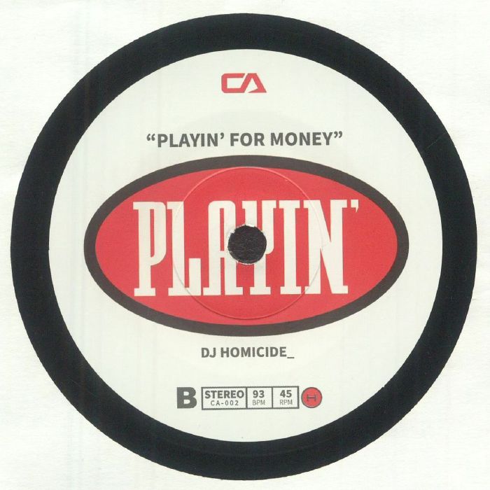 KING MOST / DJ HOMICIDE_ - Waiting 4 U/Playin' For Money (7")