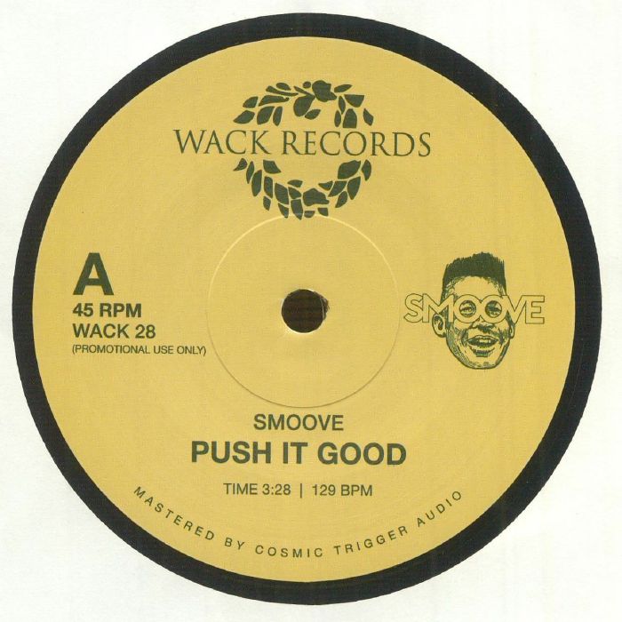 SMOOVE - Push It Good (7")