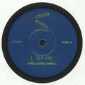 SPELLSPELLSPELL - I Wanna (7" limited to 200 copies)