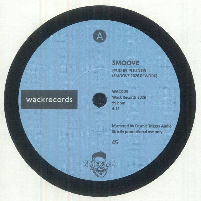 SMOOVE - Paid In Pounds (7")