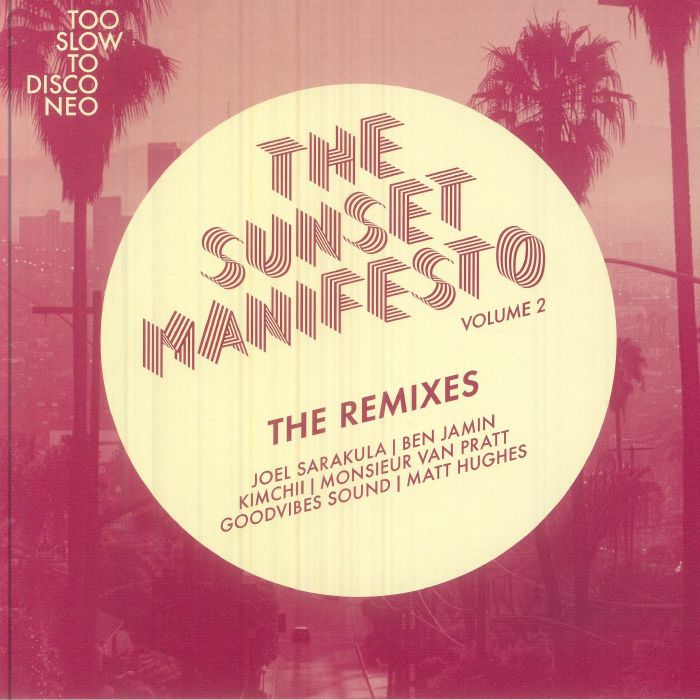 Joel SARAKULA / KIMCHII / GOODVIBES SOUND - The Sunset Manifesto Volume 2: The Remixes (cream marbled vinyl 7")