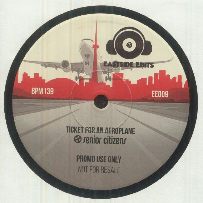 SENIOR CITIZENS - Eastside Edits 009 (7")