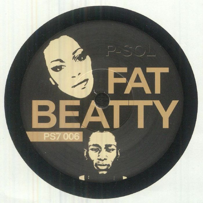 P SOL - Fat Beatty (7")