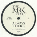 The MR K EDITS - Always There (7")