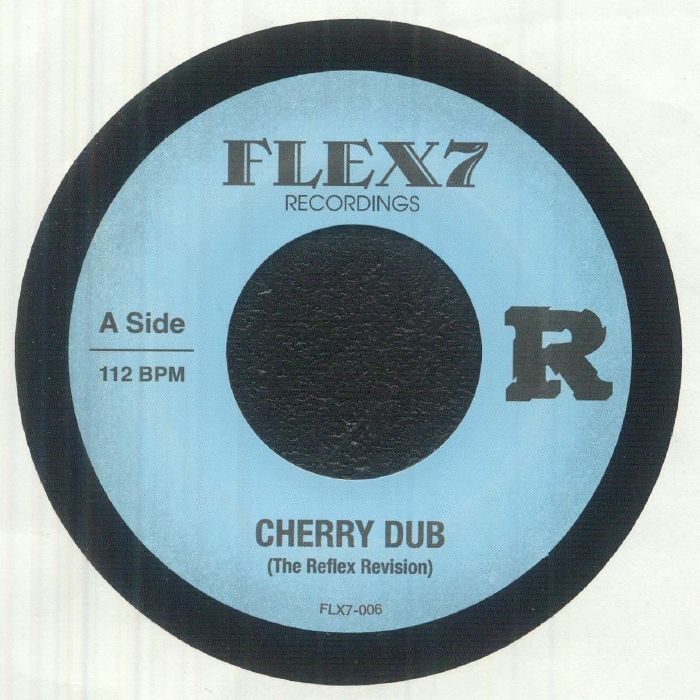 The REFLEX - Cherry Dub/Love Look (7")