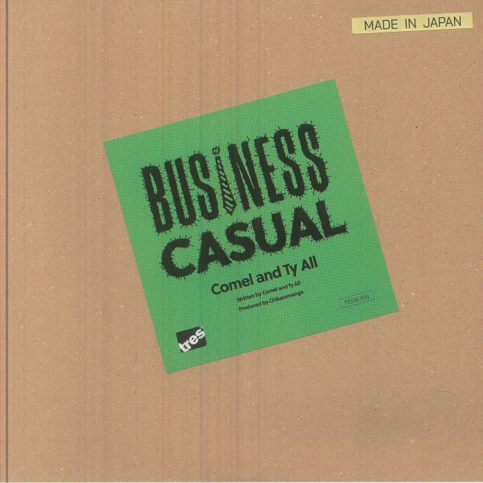 COMEL / TY ALL - Business Casual (7" limited to 300 copies)