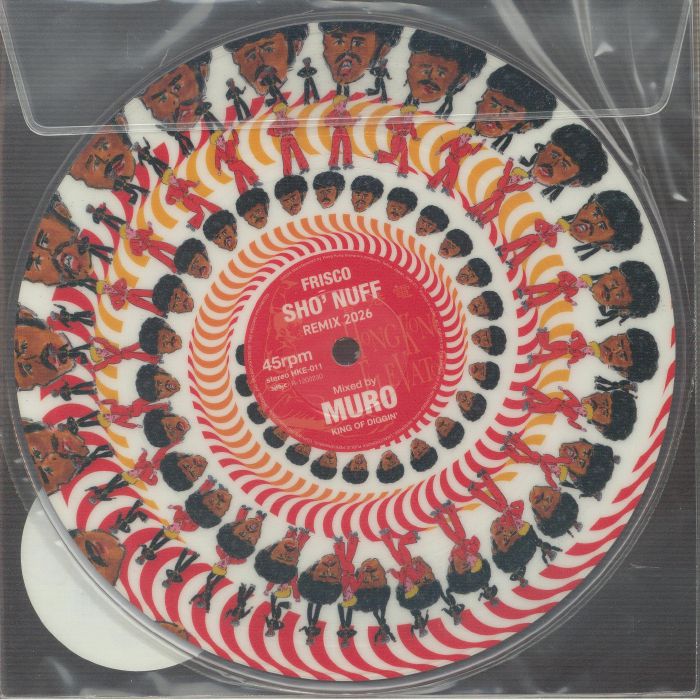 FRISCO - Sho' Nuff (reissue) (7" picture disc)
