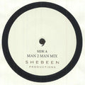 SHEBEEN - Man 2 Man (7")