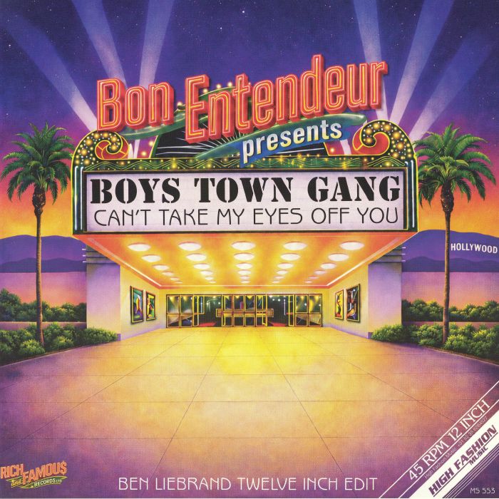 BON ENTENDEUR presents BOYS TOWN GANG - Can't Take My Eyes Off You (Bon Entendeur remixes) (12")