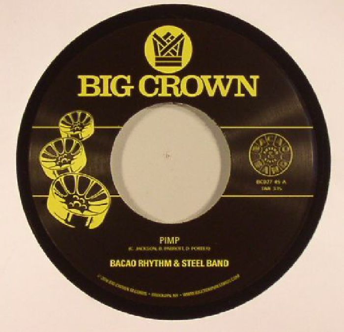 BACAO RHYTHM & STEEL BAND - Pimp (7")