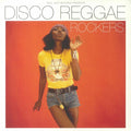 VARIOUS - Disco Reggae Rockers (gatefold 2xLP + MP3 download code)
