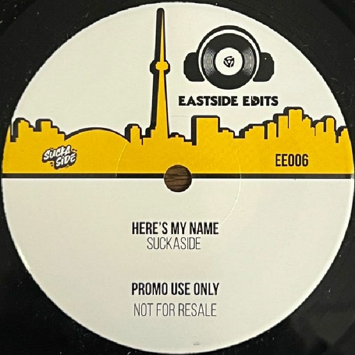 SUCKASIDE - Eastside Edits 006 (7")